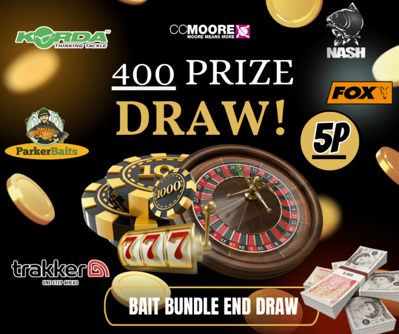 5P INSTANT WIN WITH 400+ PRIZES & A BAIT BUNDLE END DRAW!