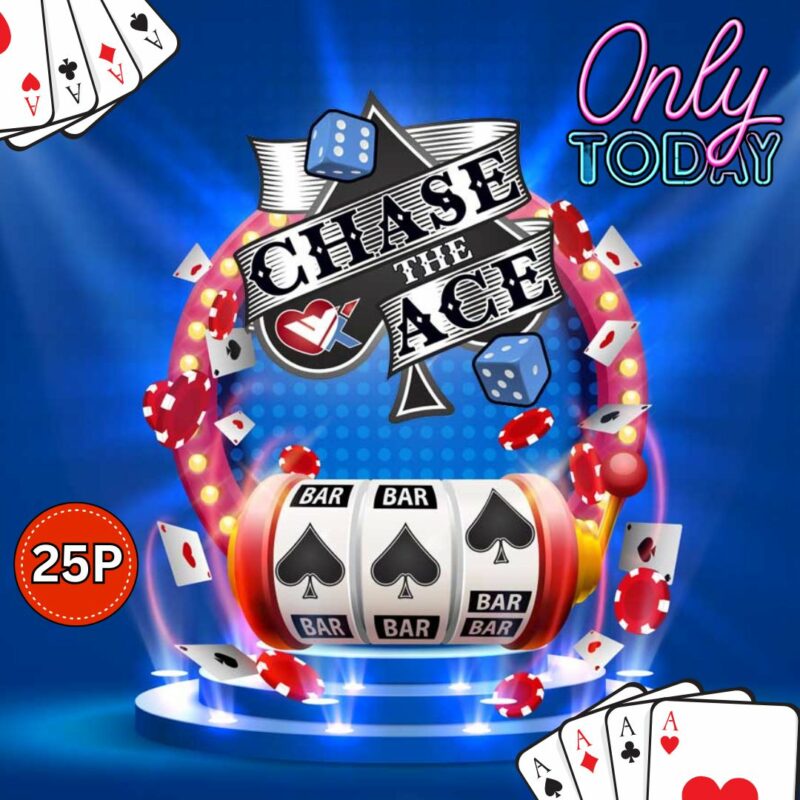 TODAY ONLY! CHASE THE ACE 52 INSTANT WINS!♠️♥️♣️♦️